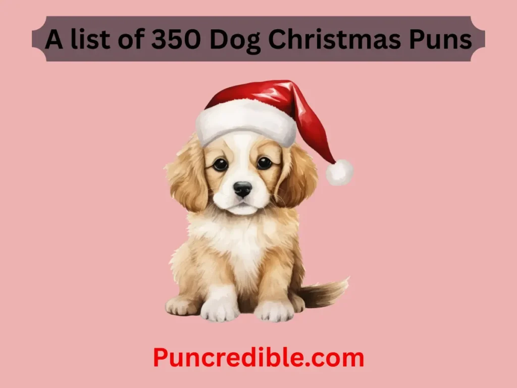 Dog Christmas Puns