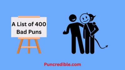 Bad Puns