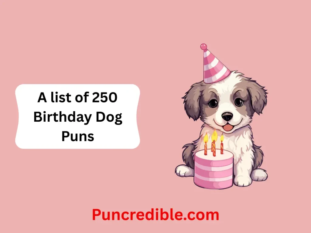 Birthday Dog Puns