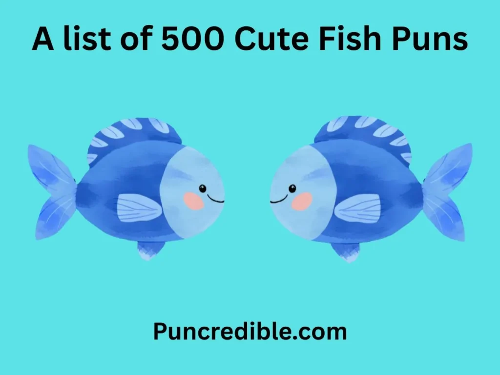Cute Fish Puns