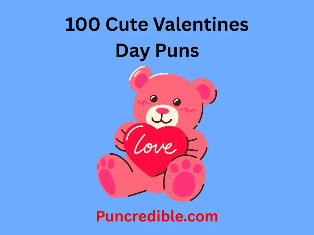 Cute Valentines Day Puns