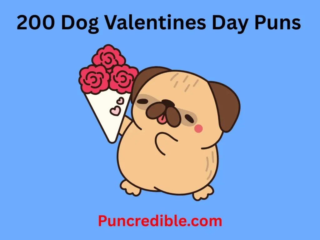 Dog Valentines Day Puns