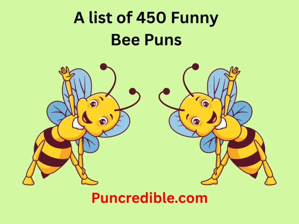 Funny Bee Puns