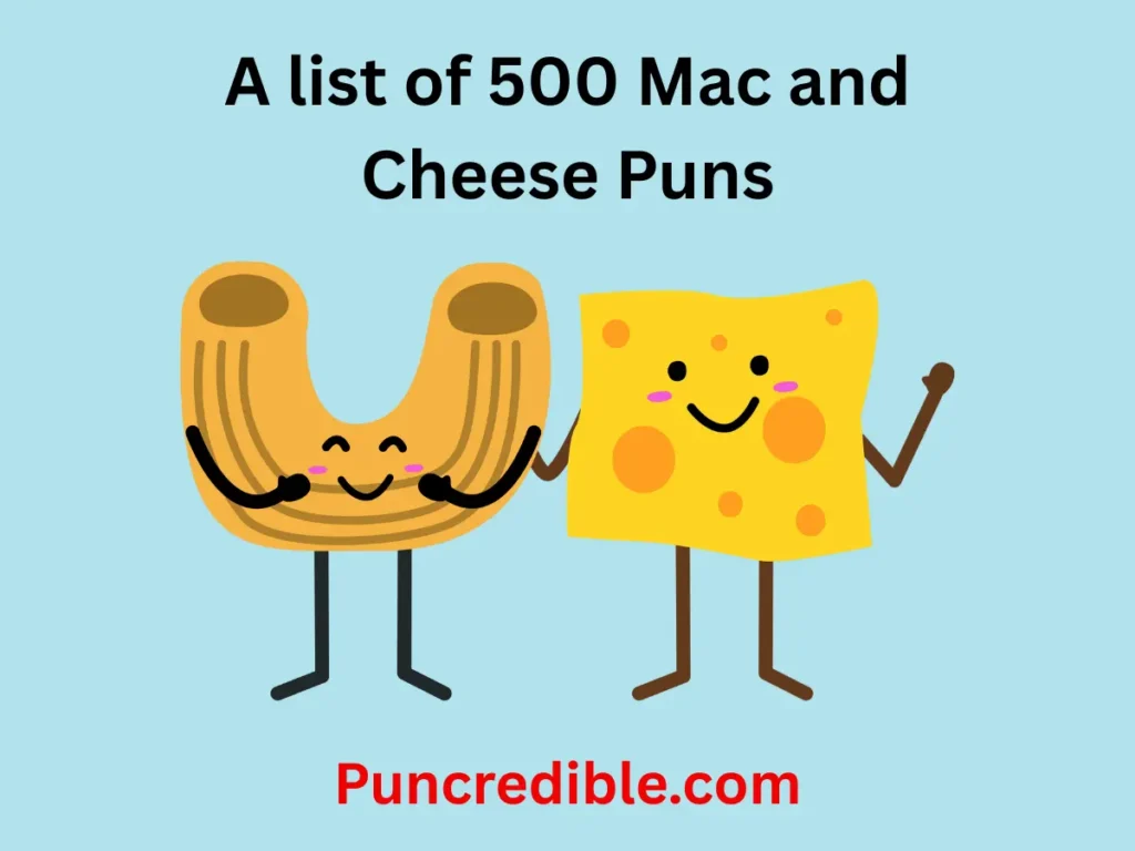 Mac and Cheese Puns