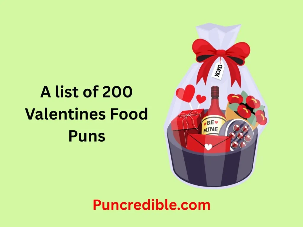 Valentines Food Puns