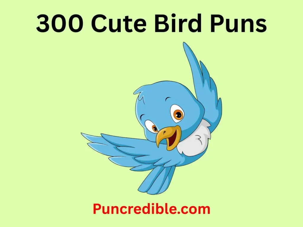 Cute Bird Puns