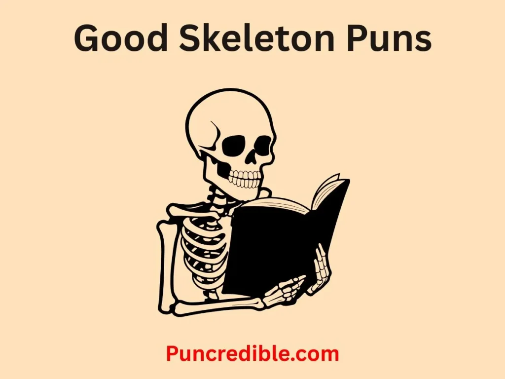 Good Skeleton Puns