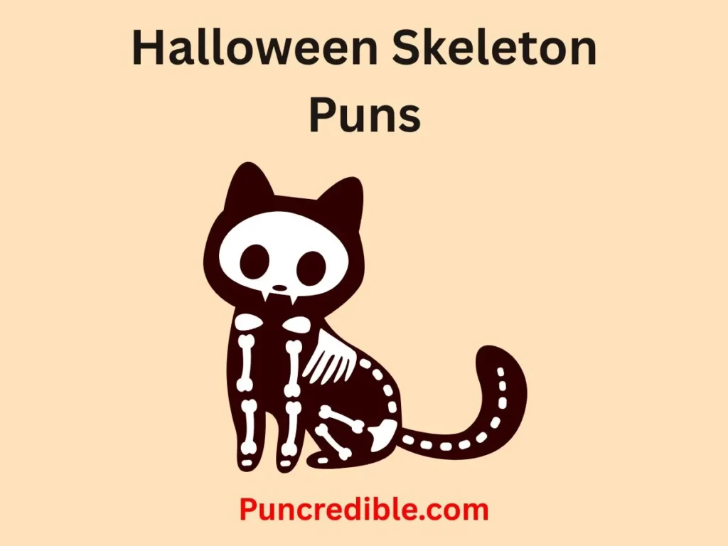 Halloween Skeleton Puns