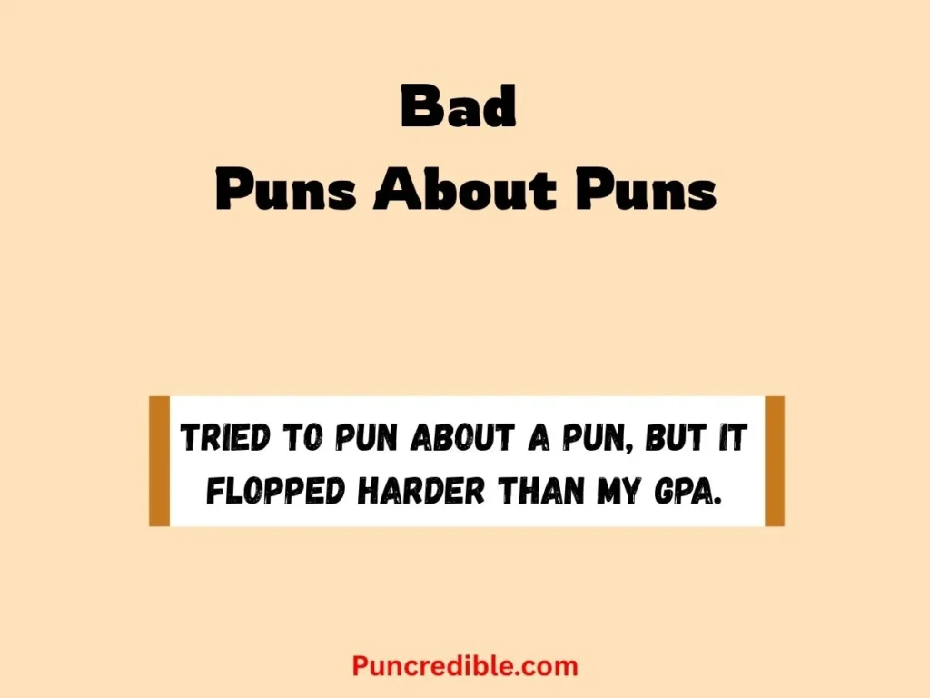 Bad Puns About Puns