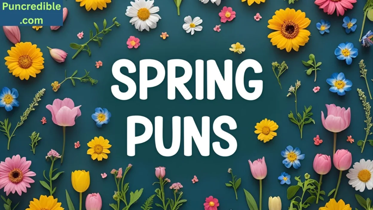 Spring Puns