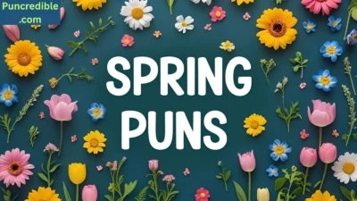 Spring Puns
