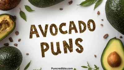 Avocado Puns 