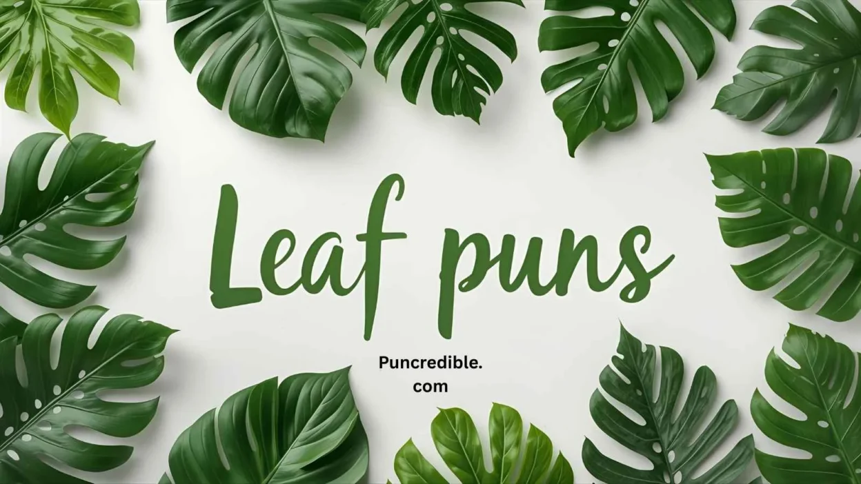 Leaf Puns 