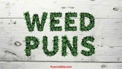 Weed Puns