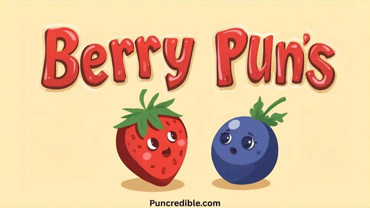 Berry Puns